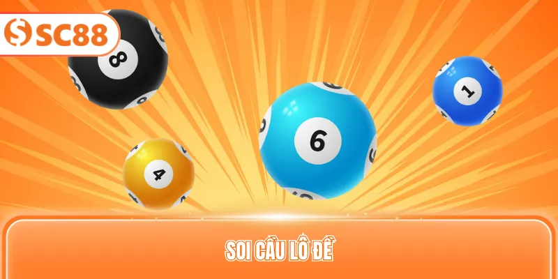 soi cầu lô đề